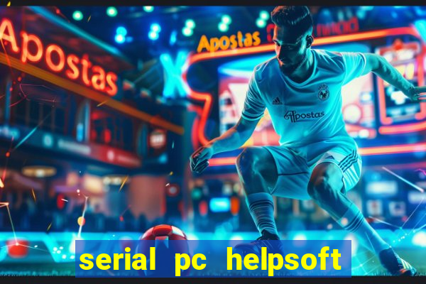 serial pc helpsoft driver updater